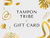 Tampon Tribe Gift Card